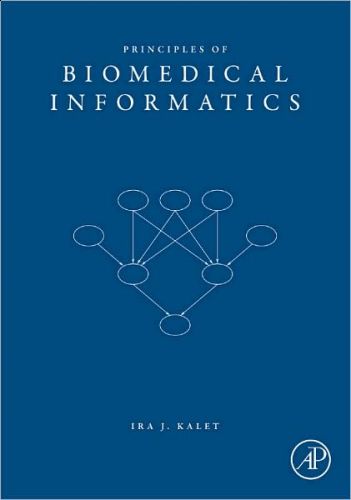 Principles of Biomedical Informatics