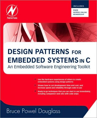 Design Patterns for Embedded Systems in C: An Embedded Software Engineering Toolkit