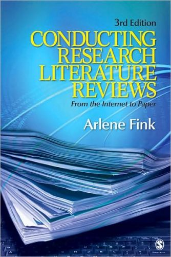 Conducting Research Literature Reviews: From the Internet to Paper, 3/Ed